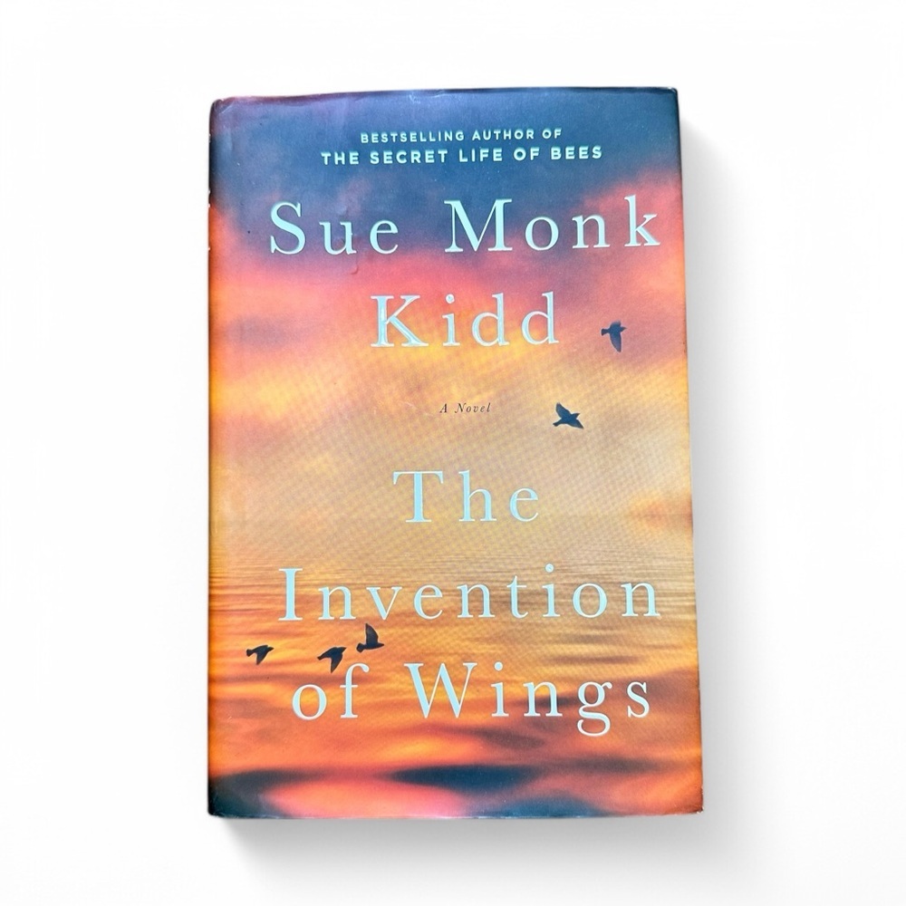 The Invention of Wings by Sue Monk Kidd